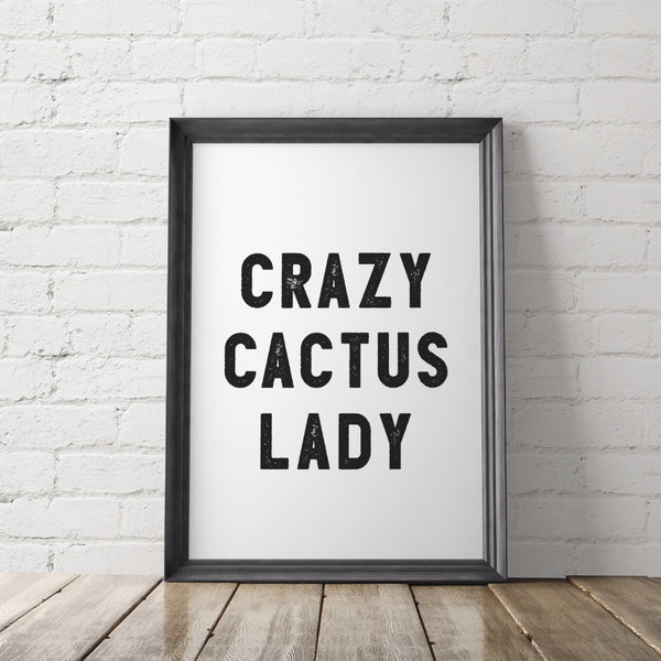 CRAZY CACTUS LADY art printable - Little Gold Pixel