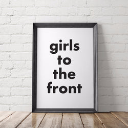 Girls to the Front Feminist Art Printable - Little Gold Pixel