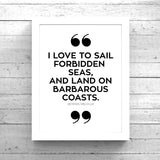 I Love to Sail Forbidden Seas Quote Art Printable - Little Gold Pixel