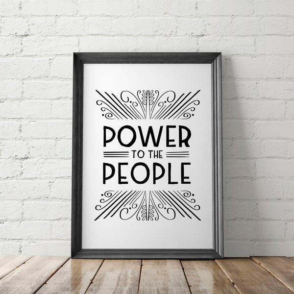 Power to the People Art Printable - Little Gold Pixel