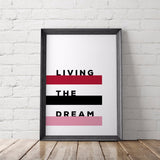 Living the Dream Art Printable - Little Gold Pixel