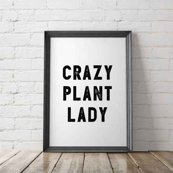 CRAZY PLANT LADY art printable - Little Gold Pixel