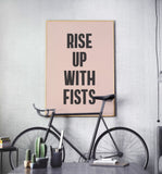 Rise Up With Fists Protest Art Printable - Little Gold Pixel