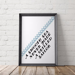 Smooth Sea Never Made a Skilled Sailor Art Printable - Little Gold Pixel
