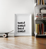 West Coast Best Coast Art Printable - Little Gold Pixel