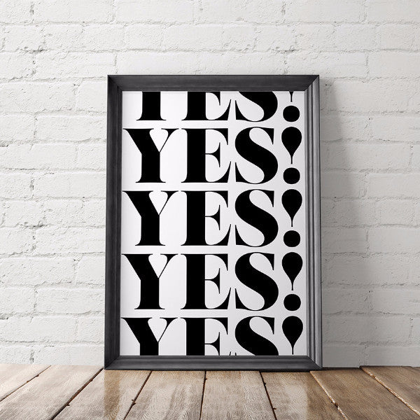 Yes Yes Yes Motivational Art Printable - Little Gold Pixel