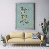 You & Me & the Sea Hand Lettered Art Printable - Little Gold Pixel